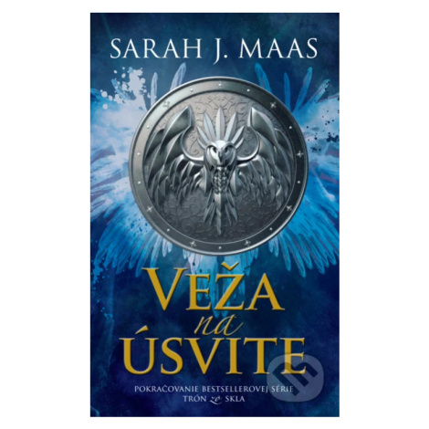 Veža na úsvite (Trón zo skla 6) - Sarah J. Maas - kniha z kategorie Sci-fi, fantasy a komiksy Slovart