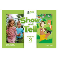 Show and Tell 2 Activity Book Oxford University Press
