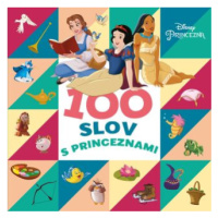 Princezna 100 slov s princeznami