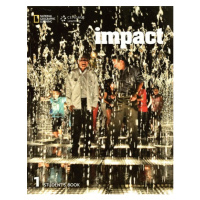 Impact 1 Student Book National Geographic learning