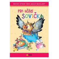 Pan učitel Sovička - První čtení pro malé školáky