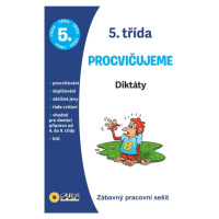 Diktáty 5. třída procvičujeme - Zábavný pracovní sešit NAKLADATELSTVÍ SUN s.r.o.