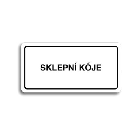 Accept Piktogram "SKLEPNÍ KÓJE" (160 × 80 mm) (bílá tabulka - černý tisk)