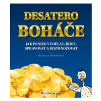 Desatero boháče - Marcela Hrubošová