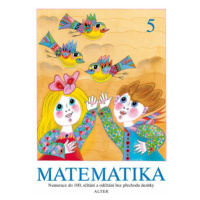 Matematika, sešit č. 5 - Vlasta Landová, Hana Staudková, Věra Tůmová