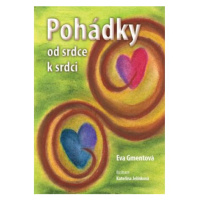 Pohádky od srdce k srdci