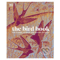 The Bird Book (The Stories, Science, and History of Birds) - kniha z kategorie Naučné knihy