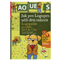 Jak pes Logopes učil děti mluvit (Logopedie pro děti od 4 do 7 let) - kniha z kategorie Pro děti