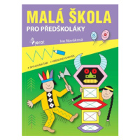 Malá škola pro předškoláky - Iva Nováková