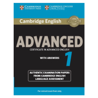 Cambridge English: Advanced (CAE) 1 (2015 Exam) Student´s Book with Answers Cambridge University