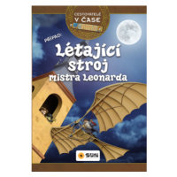 Cestovatelé v čase: Létající stroj mistra Leonarda