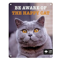 EBI D&D I love happy cats Kovová tabulka: ,,Be aware of the happy cat