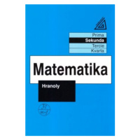 Matematika pro nižší ročníky víceletých gymnázií - Hranoly - Jiří Herman