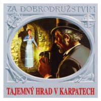 Tajemný hrad v Karpatech - Jules Verne - audiokniha