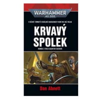 Krvavý spolek: Warhammer 40.000