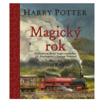 Harry Potter Magický rok - Každodenná dávka mágie z príbehov J.K. Rowlingovej o Harrym Potterovi