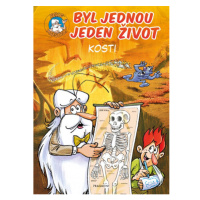 Byl jednou jeden život - kosti Fragment