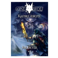 Lone Wolf Kaltské jeskyně: Kniha 3
