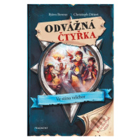 Odvážná čtyřka: Ve stínu velehor - Björn Berenz, Christoph Dittert, Philipp Ach (ilustrátor) - k