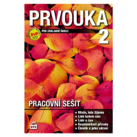 Prvouka pro 2.ročník základní školy Pracovní sešit SPN - pedagog. nakladatelství