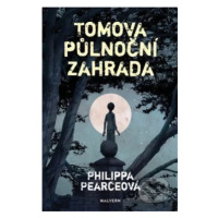 Tomova půlnoční zahrada - Philippa Pearce - kniha z kategorie Beletrie pro děti