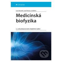 Medicínská biofyzika - Leoš Navrátil, Jozef Rosina Jozef a kolektív - kniha z kategorie Biologie