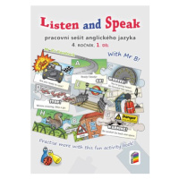 Listen and Speak, 1. díl (prac. sešit)