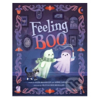 Feeling Boo (A Picture Book) - Alex Boniello, April Lavalle, Olivia Chin Mueller (ilustrátor) - 