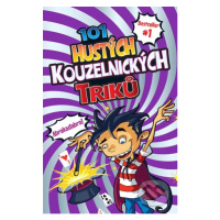 101 hustých kouzelnických triků - Barb Whiter - kniha z kategorie Příručky