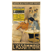 Obrazová reprodukce Poster advertising 'L'Assommoir', Theophile Alexandre Steinlen, 22.2 × 40 cm