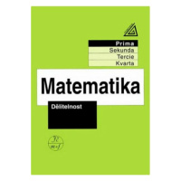 Matematika pro nižší ročníky víceletých gymnázií - Dělitelnost - Jiří Herman