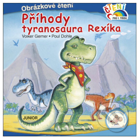Příhody tyranosaura Rexíka (Obrázkové čtení) - Volker Gerner, Poul Dohle - kniha z kategorie Poh