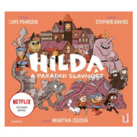 Hilda a parádní slavnost - Luke Pearson, Stephen Davies - audiokniha