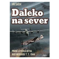 Daleko na sever - Jiří Šašek