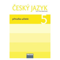 Český jazyk 5 pro ZŠ - Příručka učitele