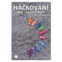 Háčkování - figurky v pastelových barvách