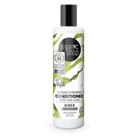 Organic Shop Posilující kondicionér proti vypadávání vlasů Řasy a citronová tráva 280 ml