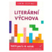 Umím češtinu? - Literární výchova 5-9 - Mgr. Jana Čermáková, PaedDr. Hana Mikulenková