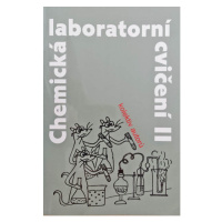 Chemická laboratorní cvičení II. - kolektiv autorů