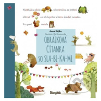 Obrázková čítanka so SLA-BI-KA-MI - Anna Sójka, Ola Krzanowska (ilustrátor) - kniha z kategorie 