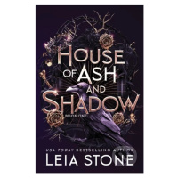 House of Ash and Shadow - Leia Stone - kniha z kategorie Fantasy