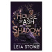 House of Ash and Shadow - Leia Stone - kniha z kategorie Fantasy