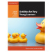 Activities for Very Young Learners Cambridge University Press