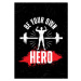 Ilustrace Be Your Own Hero. Strong Workout, subtropica, 30 × 40 cm