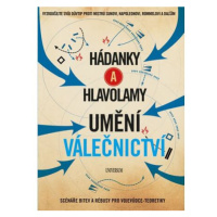 Hádanky a hlavolamy: Umění válečnictví