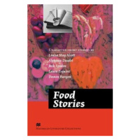 Macmillan Literature Collections (Advanced): Food Stories