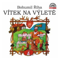 Vítek na výletě - Bohumil Říha - audiokniha