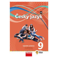 Český jazyk 9 nová generace - hybridní učebnice - Krausová Z., Pašková M., Vaňková J., Růžička P