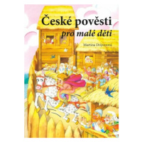 České pověsti pro malé děti - Martina Drijverová - e-kniha