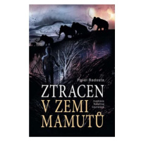 Ztracen v zemi mamutů